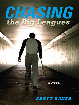 cover image of Chasing the Big Leagues